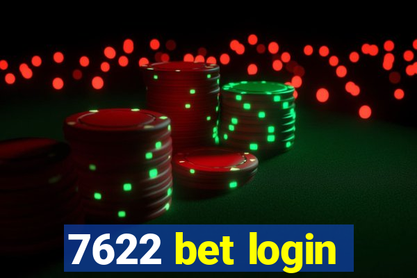 7622 bet login